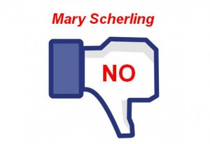 Vote NO for Mary Scherling